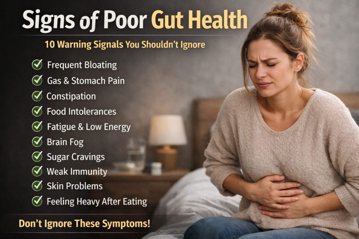 Signs of Poor Gut Health